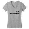 i like halloween day Women's V-Neck T-Shirt