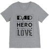 dad a son's first hero a daughters first love V-Neck Tee