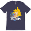 we'll show him T-Shirt