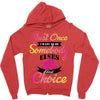 just once i want to be somebody elses fi̇rst choice Zipper Hoodie
