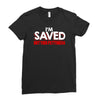 i'm saved but this pettiness Ladies Fitted T-Shirt