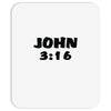 john 3 16 Mousepad