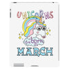 unicorns are born in march cute unicorn iPad 3 and 4 Case