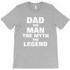 Dad The Man The Myth The Legend - Son of a Legend Family Matching T-Shirt