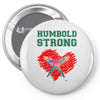 Humboldt Strong Pin-back button