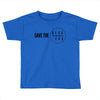 save the manual transmissions black (stick shift) Toddler T-shirt