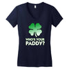 who is your paddy copy Women's V-Neck T-Shirt