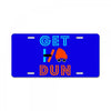 GET DUN License Plate