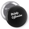 mildly offensive Pin-back button