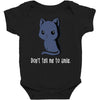 don't tell me to smile Baby Bodysuit