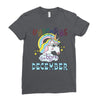 unicorns are born in december cute unicorn Ladies Fitted T-Shirt