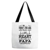 So... There's This Girl Who Kinda Stole My Heart Papa Tote Bags