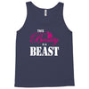 This Beauty Is A Beast Tank Top