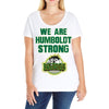 We Are Humboldt Strong Ladies Curvy T-Shirt