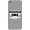 I Love Someone with Carcionid Cancer to The Moon and Back to Infinity iPhone 6/6s Case