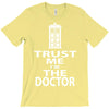 trust me i'm the doctor T-Shirt