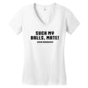 Suck my balls mate Women's V-Neck T-Shirt