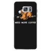 need more coffee Samsung Galaxy S7