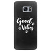 Good Vibes Samsung Galaxy S7 Edge