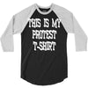 My First Protest T-Shirt 3/4 Sleeve Shirt