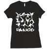 dance street dance adult Ladies Fitted T-Shirt