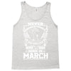 Never Underestimate Dog Rescuer Who Was Born March Tank Top