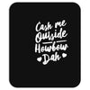 cash me outside howbow dah Mousepad