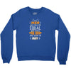 All Men Are Created Equal But Only The Best Are Born In July Youth Sweatshirt