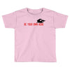Be Your Own Hero Toddler T-shirt