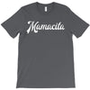 mamacita T-Shirt