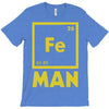 chemical element for iron man T-Shirt