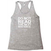 do not read the next sentence Racerback Tank