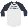 I'm Only Human 3/4 Sleeve Shirt