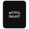 Wicked Smaaht Mousepad