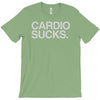 cardio sucks T-Shirt
