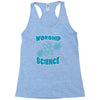 science worship funny geek atheist anti religion Racerback Tank