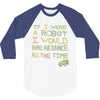 breakdance 3/4 Sleeve Shirt