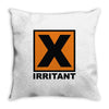 irritant symbol Throw Pillow