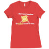 i dont need condoms the aids will kill the baby Ladies Fitted T-Shirt