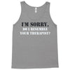 resemble your therapist Tank Top