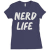 nerd life Ladies Fitted T-Shirt
