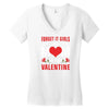 Forget it Girls My Mom Is My Valentine Women's V-Neck T-Shirt