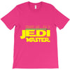 Trust Me , I'm A Jedi Master T-Shirt