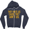 ain't us Zipper Hoodie