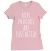 boys in books are just better Ladies Fitted T-Shirt