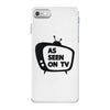 as seen on tv iPhone 7 Case