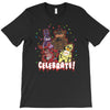 five nights at freddy's celebrate! T-Shirt