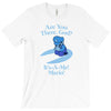 it's a me T-Shirt