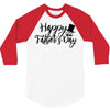 happy father's day 3/4 Sleeve Shirt