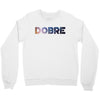 Dobre Crewneck Sweatshirt